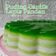 Cooksnap dari Siti Hadijah Karo Karo untuk resep Puding Cantik Lapis Pandan