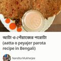 Nandita Mukherjee's cooksnap of when they made অনিয়ন পরোটা (Onion paratha recipe in Bengali).