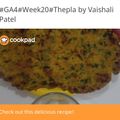 Vaishali Patel का कुकस्नैप जब उन्होंने मेथी थेपला (methi thepla recipe in Hindi) बनाया था।