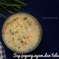 Cooksnap dari Oca Gupita untuk resep 4.Sup Jagung, Ayam dan Telur