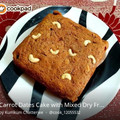 Kumkum Chatterjee's cooksnap of when they made Dates and carrot cake.