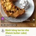 Cooksnap của Con Luu khi họ làm theo món Bánh bông lan bơ nho (Raisin butter cake)