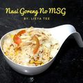 Cooksnap dari Bunda Maulida untuk resep Nasi Goreng No MSG
