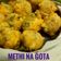 Jalpa Tajapara's cooksnap of when they made મેથી ગોટા (Methi Gota Recipe in Gujarati).