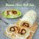 Cooksnap dari Sari Utami Kimdonghwa untuk resep Banana Choco Roll Cake