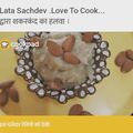 @ Chef Lata Sachdev .77 का कुकस्नैप जब उन्होंने शकरकंद का हलवा (Shakarkand ka halwa recipe in Hindi) बनाया था।