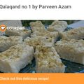 Parveen Azam's cooksnap of when they made Qalaqand 😀no 1.