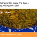 DROOLSOME MORSEL BY AFREEN WASEEM 's cooksnap of when they made Kulfa mutton curry.