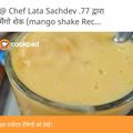 @ Chef Lata Sachdev .77 का कुकस्नैप जब उन्होंने मैंगो शेक (Mango shake recipe in hindi) बनाया था।
