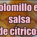El cooksnap de Miguel cuando hizo Solomillo de cerdo en salsa de cítrícos.
