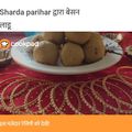 Sharda parihar का कुकस्नैप जब उन्होंने बेसन के लड्डू😍 (Besan Laddu Recipe in Hindi) बनाया था।
