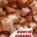 Cooksnap của Nguyễn Thoại Anh khi họ làm theo món Bánh mì caramel(tận dụng được từ món bánh sữa chua)
