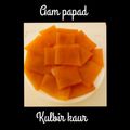 kulbirkaur का कुकस्नैप जब उन्होंने आम पापड़ (Aam papad recipe in hindi) बनाया था।
