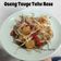 Cooksnap dari Dapur NAAFA untuk resep Oseng Toge Tahu Rese