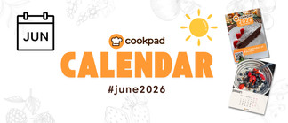 🗓️ Cookpad Calendar Challenge - June ☀️