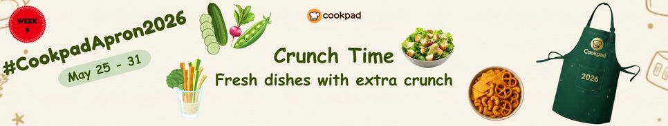 Crunch Time 🥗 | Cookpad Apron 2026