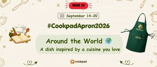 Around the World 🌍 | Cookpad Apron 2026 Challenge