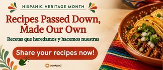 Recipes Passed Down, Made Our Own 🌽 | Recetas que heredamos y hacemos nuestras