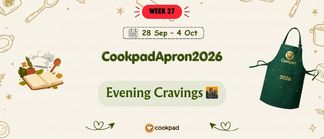 Evening Cravings 🌆 | Cookpad Apron 2026