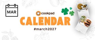 🗓️ Cookpad Calendar Challenge - March ☘️ Challenge
