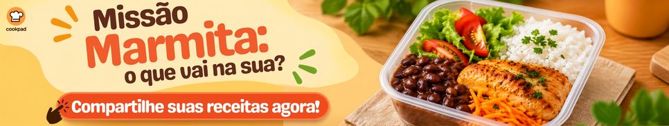 Missão Marmita: o que vai na sua? 🍱