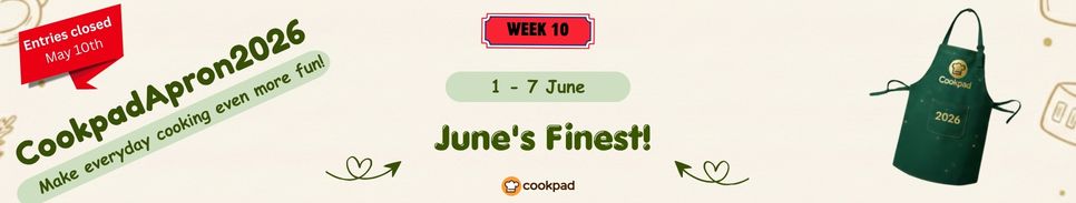 June's Finest! 🌿 | Cookpad Apron 2026