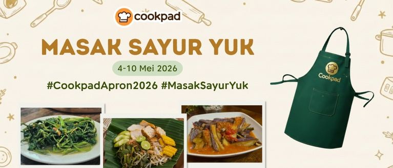 Cookpad Apron 2026: Masak Sayur Yuk