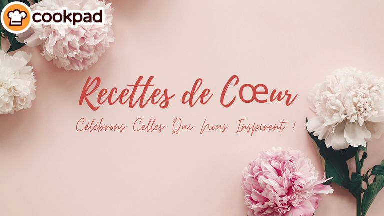 🌸 Recettes de Cœur : Célébrons Celles Qui Nous Inspirent