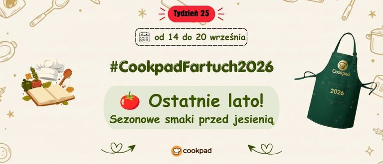 Cookpad Fartuch 2026. Tydzień 25