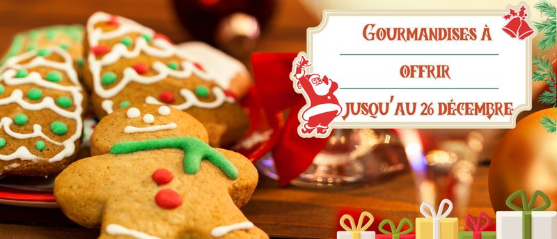 🎄 Gourmandises à offrir !