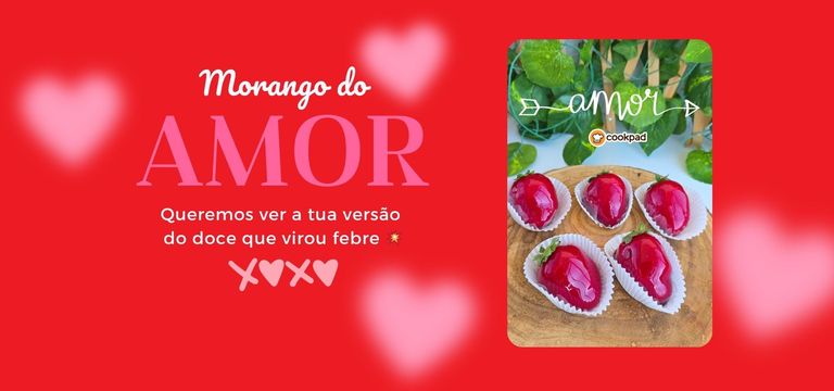 🍓 Morango do Amor 🍓