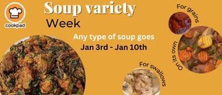 Soup Variety Week 🍲