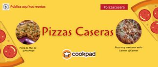 Pizzas Caseras