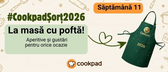 Cookpad Sort 2026. Săptămână 11