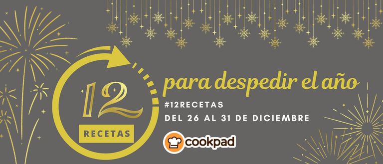 🥳 12 recetas para despedir el año