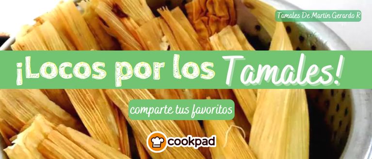 🫔¡Locos por los tamales!🫔🥳