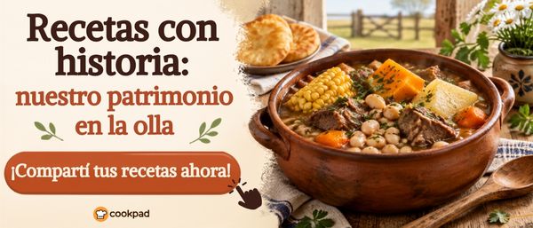 🇺🇾 Recetas con historia: nuestro patrimonio en la olla