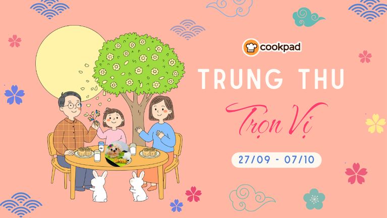 🌕 Trung Thu Trọn Vị 🥮