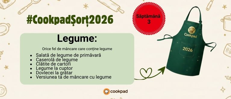 Cookpad Sort 2026. Săptămână 3