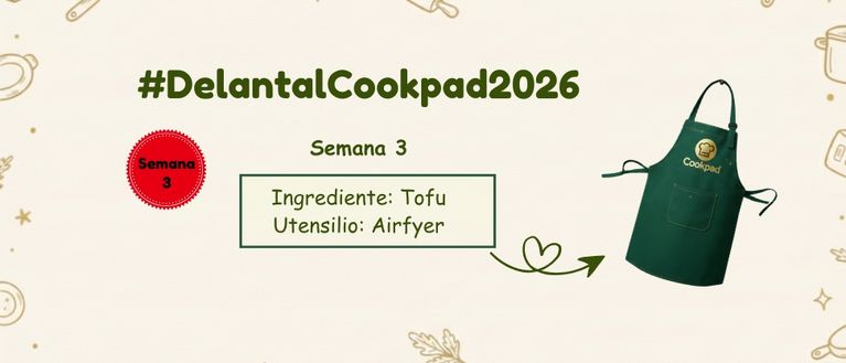 3º semana semana del Delantal de Cookpad 26'