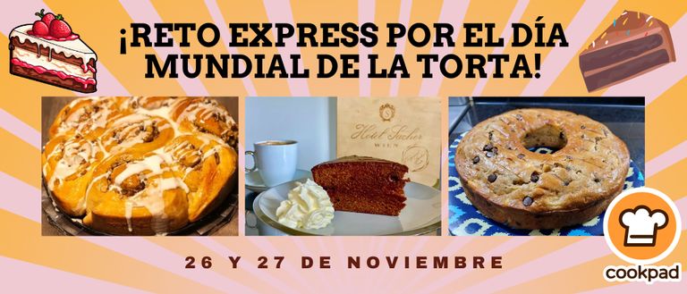 🎂 ¡Reto Express por el Día Mundial de la Torta!
