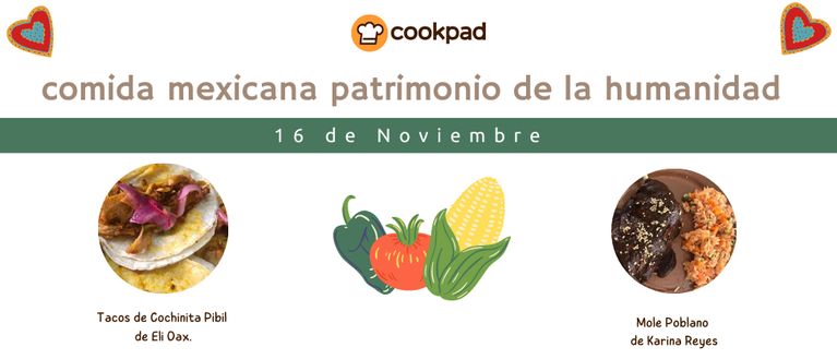Cocina mexicana patrimonio de la humanidad 🌶🥑🍅