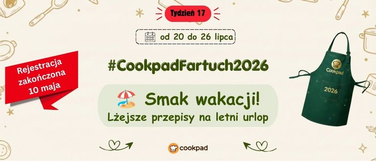Cookpad Fartuch 2026. Tydzień 17