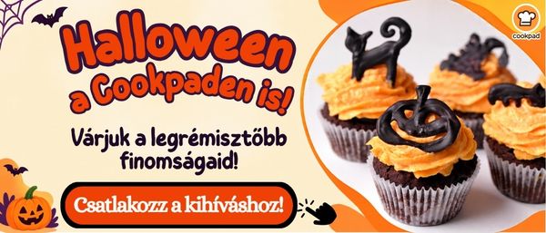 🎃 Halloween a Cookpaden is! Várjuk a legrémisztőbb finomságaid! 🦇