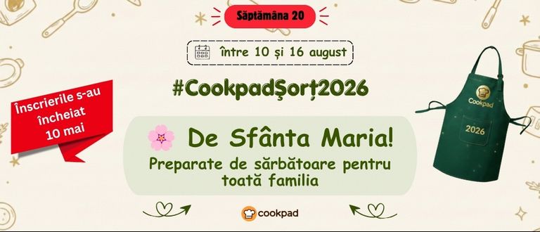 Cookpad Sort 2026. Săptămână 20