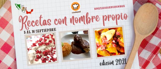 Recetas con nombre propio - Con sabor a México