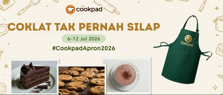 Cookpad Apron 2026: Coklat Tak Pernah Silap