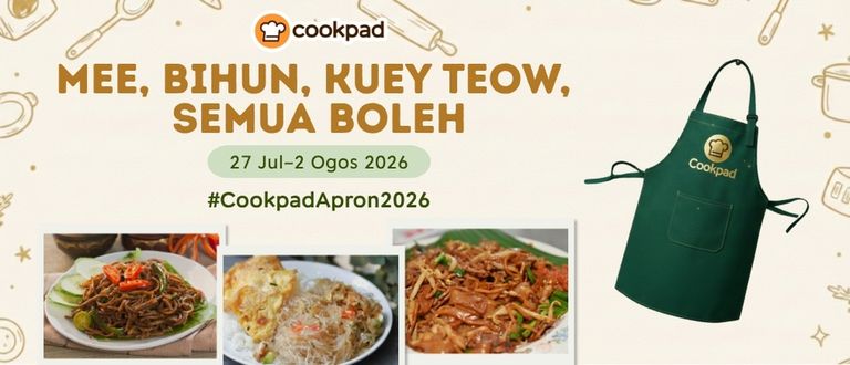 Cookpad Apron 2026: Mee Bihun Kuey Teow Semua Boleh