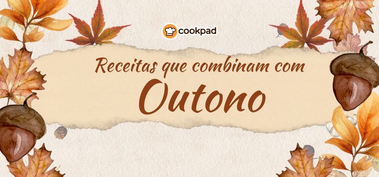 Outono na Cookpad! ✨🍂
