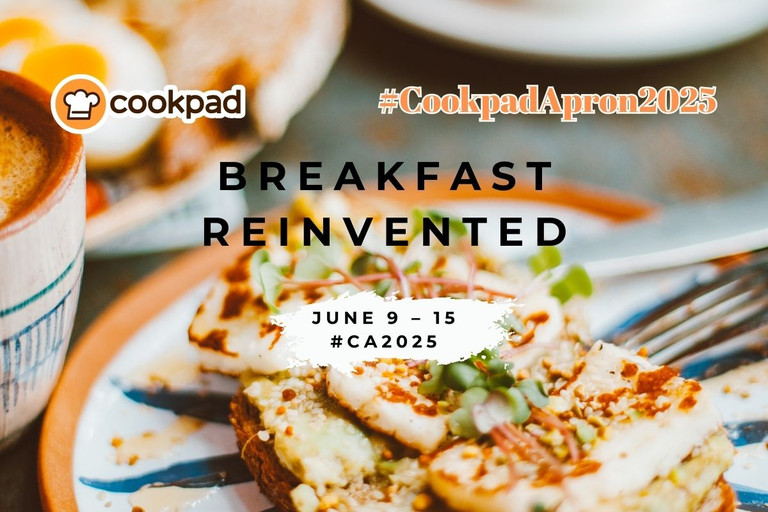 Breakfast Reinvented | #CookpadApron2025